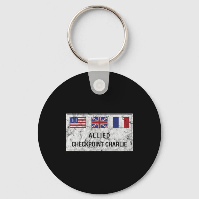 Checkpoint Charlie Cold War Berlin Wall East Germa Key Ring (Front)