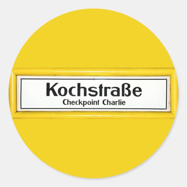 Checkpoint Charlie, Kochstrabe, Yellow Border Classic Round Sticker (Front)