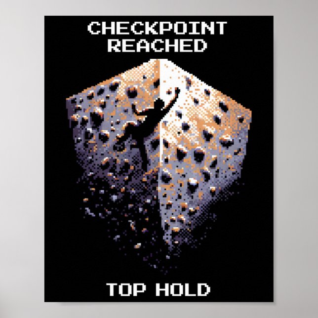 Checkpoint Reached – Top Hold Climbing Pixel Art D Poster (Front)