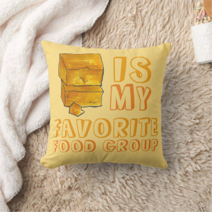 Cheddar Cheese Is My Favourite Food Group Foodie Cushion