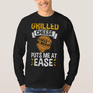 Cheddar Cheese Snacks Grilled Cheese Sandwich Toas T-Shirt