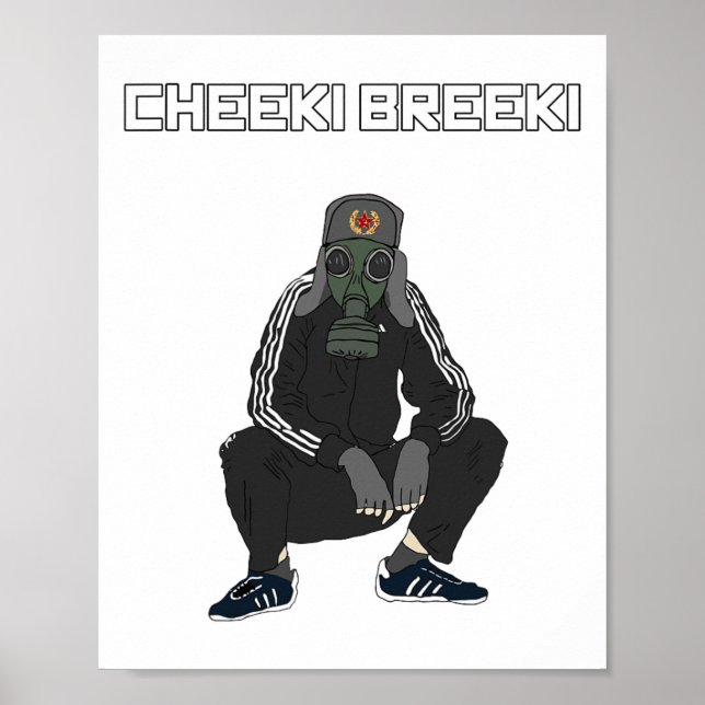 Cheeki Breeki - Gopnik Slav Style Funny Gamer Stal Poster (Front)