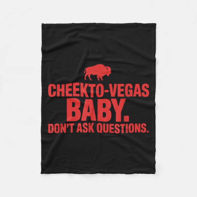 Cheekto-Vegas Ba Fleece Blanket (Front)