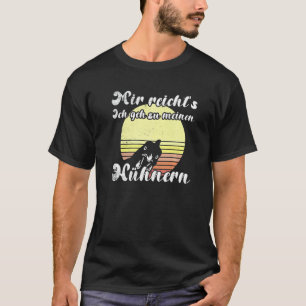 Cheeky Chicken Sunset Geh Zu Meine Hühnern Farm T-Shirt