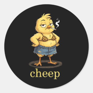 Cheep Inappropriate Easter _1 Classic Round Sticker
