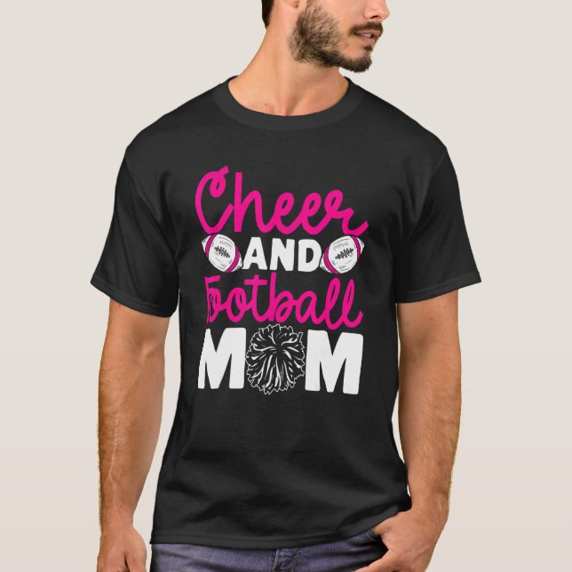 Cheer and Football Mom Cheer Mom Of Both Football  T-Shirt (Front)