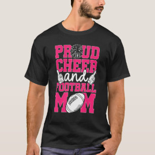 Cheer and Football Mum Cheer Mum Of Both Football  T-Shirt