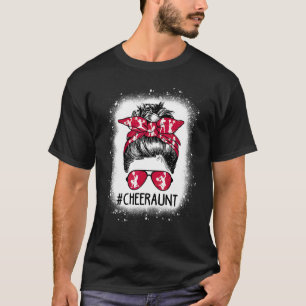 Cheer Aunt Life Messy Bun Cheerleader Bleached Mot T-Shirt