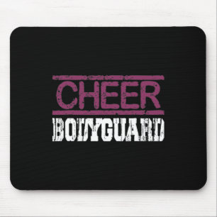 Cheer Bodyguard Cheerleader Brother Mouse Pad