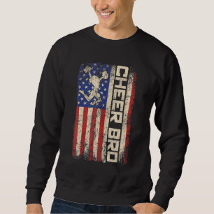Cheer Bro Cheerleader Brother  American US Flag Te Sweatshirt