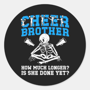 Cheer Bro Funny Cheerleading Brother Cheer Brother Classic Round Sticker