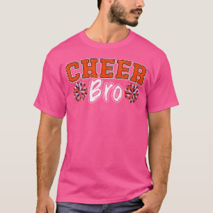 Cheer Bro My Favourite Cheerleader Calls Me Brothe T-Shirt
