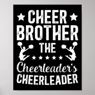 Cheer Brother Cheerleader's Cheerleader Brother Ch Poster