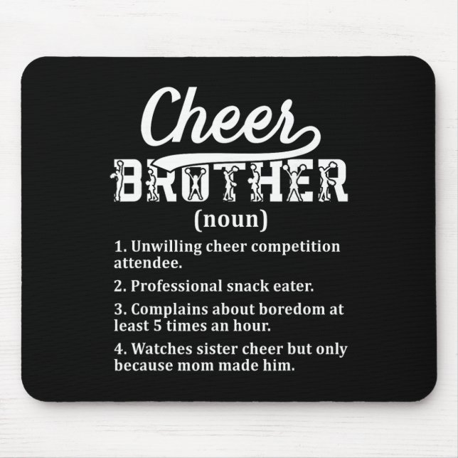 Cheer Brother Definition Brother Of A Cheerleader  Mouse Pad (Front)