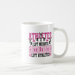 Cheer Cheerleading Athletes Lift Weights Cheerlead Coffee Mug