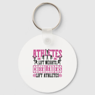 Cheer Cheerleading Athletes Lift Weights Cheerlead Key Ring