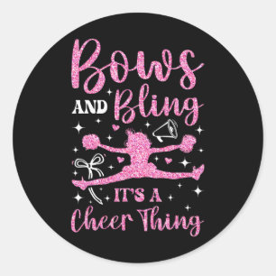 Cheer Cheerleading Bows And Bling It's A Cheer Thi Classic Round Sticker