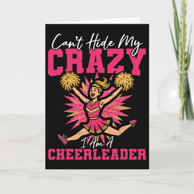 Cheer Cheerleading Can't Hide My Crazy I Am A Chee Card (Front)