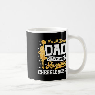 Cheer Cheerleading Dad Father I'm A Proud Dad Of A Coffee Mug