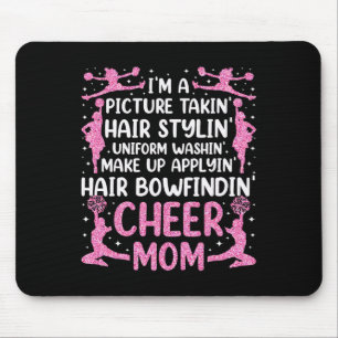 Cheer Cheerleading Mom Mother I'm A Picture Takin' Mouse Pad