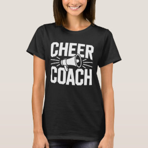 Cheer Coach Cheer Advisor Dance Coach Mentor T-Shirt