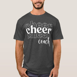 Cheer Coach Cheerleading Cheerleader T-Shirt