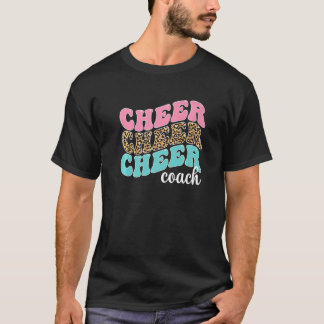 Cheer Coach Cheerleading Coach Cheerleader Coach T-Shirt