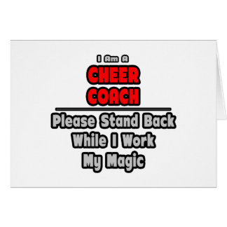 Cheer Coach...Work My Magic