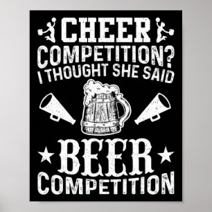 Cheer Dad Cheerleader Beer Competition Cheer Squad Poster