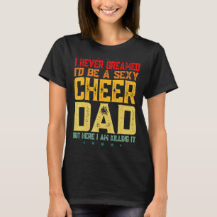 Cheer Dad Cheerleader Dad Father's Day T-Shirt