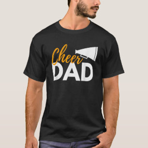 Cheer Dad Cheerleading Cheerleader Dad Cheer Compe T-Shirt