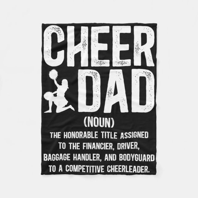 Cheer Dad Definition Cheerleading Dad Of A Cheerle Fleece Blanket (Front)