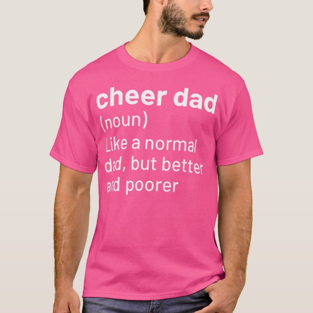 Cheer Dad Definition Cheerleading Funny T-Shirt (Front)