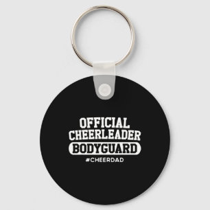 Cheer Dad Official Cheerleader Bodyguard Funny Pap Key Ring