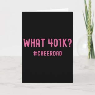 Cheer Dad Pink Cheerleading 401k Card