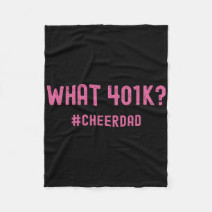 Cheer Dad Pink Cheerleading 401k Fleece Blanket