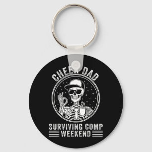 Cheer Dad Surviving Competition Weekend Birthday Key Ring