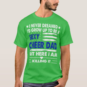 Cheer Dad Us Flag Cheerleading Cheerleader Father  T-Shirt