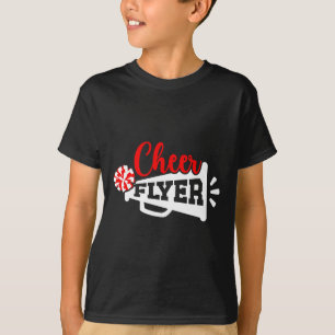 Cheer Flyer Cheerleader Flyer Cheerleading Flyer _ T-Shirt