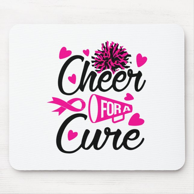 Cheer For A Cure Breast Cancer Awareness  Mouse Pad (Front)
