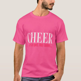 Cheer Like A Sport Only Harder Funny Cheerleader P T-Shirt