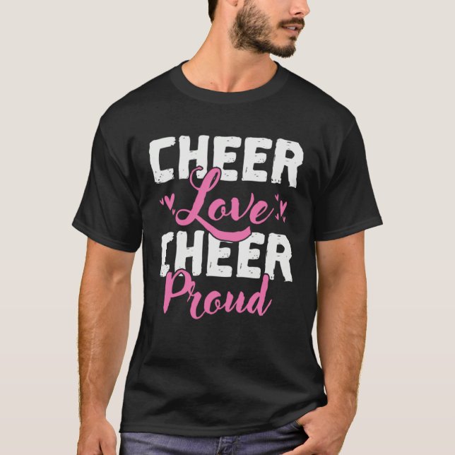 Cheer Love Cheer Proud Cheerleader Gymnastics Spor T-Shirt (Front)