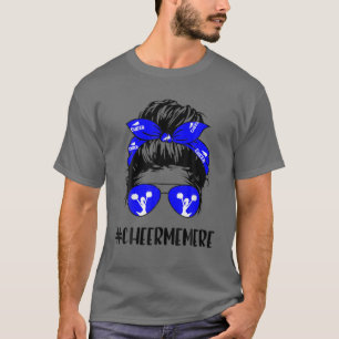 Cheer Memere Life Messy Bun Hair Cheerleader Mothe T-Shirt