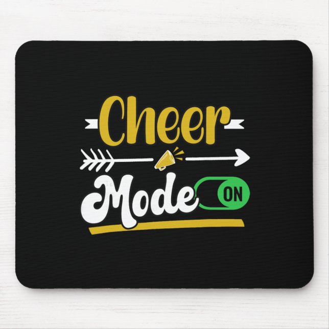 Cheer Mode On Cheerleading Cheerleader  Mouse Pad (Front)