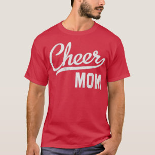 Cheer Mom Proud Cheerleading Mom Gift  T-Shirt
