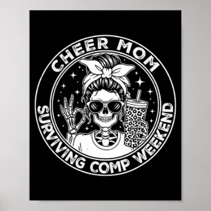 Cheer Mom Surviving Comp Weekend Funny Cheerleadin Poster