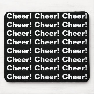 Cheer Mouse Pad