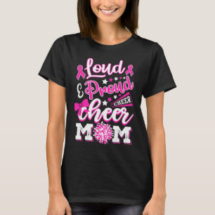 Cheer Mum Pink Month Loud And Proud Cheerleading T-Shirt