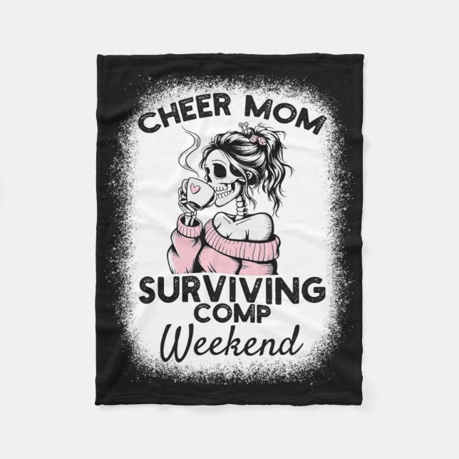 Cheer Mum Surviving Comp Weekend Cheerleading  Fleece Blanket (Front)