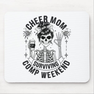 Cheer Mum Surviving Comp Weekend Cheerleading Pare Mouse Pad